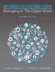 Information Systems Today Managing in a Digital World | Edition: 7