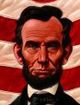 Abe's Honest Words The Life of Abraham Lincoln
