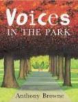 Voices in the Park | Edition: 1