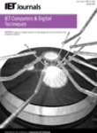IET Computers & Digital Techniques