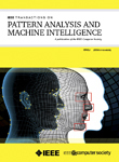 IEEE Transactions on Pattern Analysis and Machine Intelligence