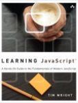 Learning JavaScript A Hands-On Guide to the Fundamentals of Modern JavaScript | Edition: 1