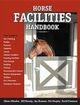 Horse Facilities Handbook | Edition: 1