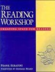 The Reading Workshop Creating Space for Readers | Edition: 1