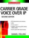 Carrier Grade Voice Over IP | Edition: 2