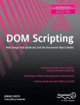 DOM Scripting Web Design with JavaScript and the Document Object Model | Edition: 2