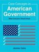 Core Concepts in American Government What Everyone Should Know | Edition: 1