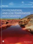 Environmental and Low Temperature Geochemistry | Edition: 1