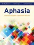 Aphasia And Related Neurogenic Communication Disorders | Edition: 1