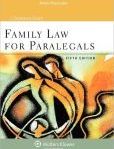 Family Law For Paralegals, Fifth Edition | Edition: 5