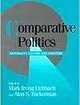 Comparative Politics Rationality, Culture, and Structure | Edition: 1