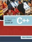 A First Book of C++ | Edition: 4