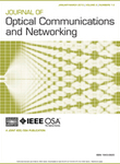 Journal of Optical Communications and Networking