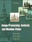 Image Processing, Analysis, and Machine Vision | Edition: 3