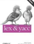 LEX and YACC | Edition: 2