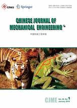 Chinese Journal of Mechanical Engineering