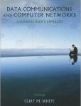 Data Communications and Computer Networks A Business User's Approach | Edition: 7