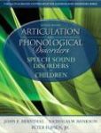 Articulation and Phonological Disorders Speech Sound Disorders in Children | Edition: 7