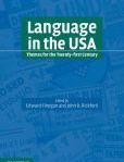 Language in the USA Themes for the Twenty-first Century | Edition: 1