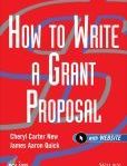 How to Write a Grant Proposal | Edition: 1