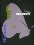 Graphic Design Sources | Edition: 1