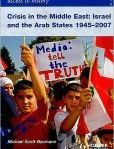 Access to History Crisis in the Middle East Israel and the Arab States 1945-2007