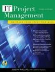 IT Project Management On Track from Start to Finish, Third Edition | Edition: 3