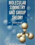 Molecular Symmetry and Group Theory A Programmed Introduction to Chemical Applications | Edition: 2