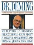 Dr. Deming The American Who Taught the Japanese About Quality | Edition: 1
