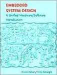 Embedded System Design A Unified HardwareSoftware Introduction | Edition: 1