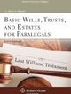Basic Wills Trusts & Estates for Paralegals 6e