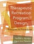Therapeutic Recreation Program Design Principles and Procedures | Edition: 5