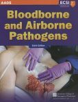 Bloodborne And Airborne Pathogens | Edition: 6