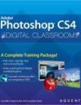Adobe Photoshop CS4 Digital Classroom Digital Classroom Series | Edition: 1