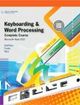 Keyboarding and Word Processing, Complete Course, Lessons 1-120 Microsoft Word 2010 College Keyboarding | Edition: 18