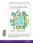 Information Systems Today Managing in the Digital World, Student Value Edition | Edition: 6