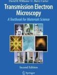 Transmission Electron Microscopy A Textbook for Materials Science | Edition: 2