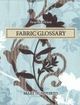 Fabric Glossary | Edition: 4