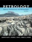 Petrology Igneous, Sedimentary, and Metamorphic | Edition: 3