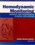 Hemodynamic Monitoring Invasive and Noninvasive Clinical Application | Edition: 3