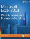 Microsoft Excel 2013 Data Analysis and Business Modeling