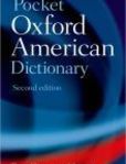 Pocket Oxford American Dictionary | Edition: 2