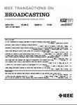 IEEE Transactions on Broadcasting