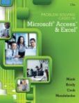 Problem Solving Cases In Microsoft Access and Excel | Edition: 13