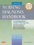 Nursing Diagnosis Handbook An Evidence-Based Guide to Planning Care | Edition: 10