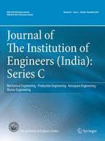 Journal of The Institution of Engineers (India): Series C