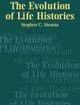 The Evolution of Life Histories | Edition: 1
