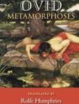 The Metamorphoses Humphries Translation | Edition: 1
