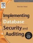 Implementing Database Security and Auditing | Edition: 1
