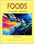 Foods  A Scientific Approach | Edition: 3